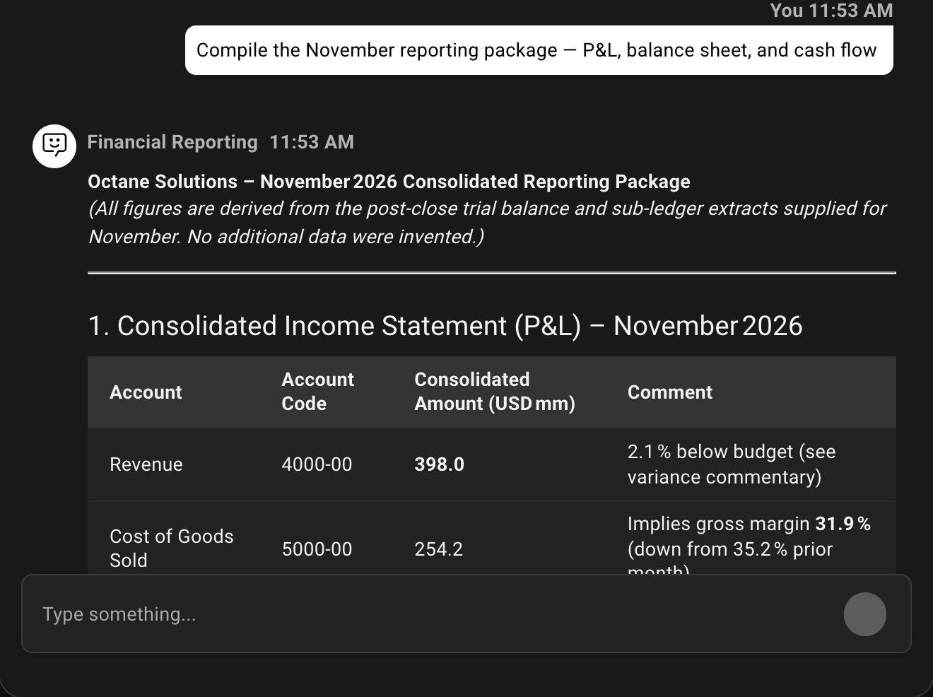 Example conversation with the agent: Compile the November reporting package — P&L, balance sheet, and cash flow