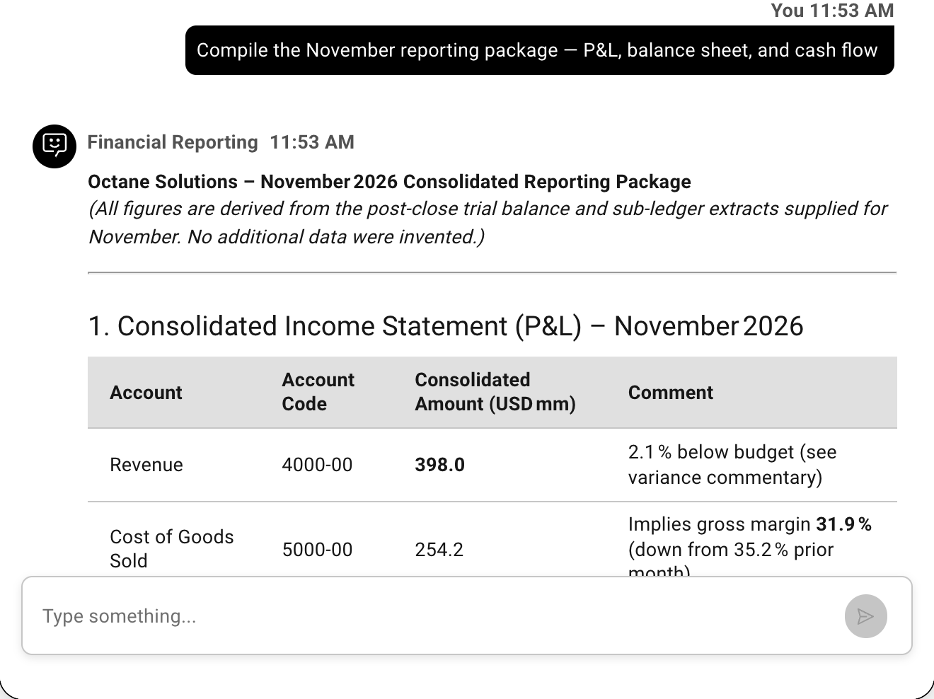 Example conversation with the agent: Compile the November reporting package — P&L, balance sheet, and cash flow