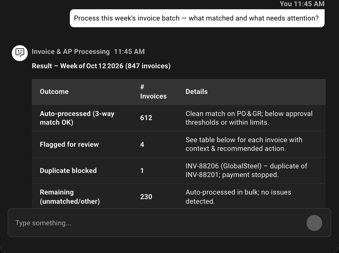 Example conversation with the agent: Process this week's invoice batch — what matched and what needs attention?